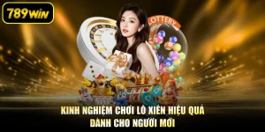 Kinh Nghiệm Chơi Lô Xiên Hiệu Quả Dành Cho Người Mới